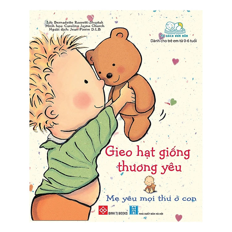 Gieo hạt giống thương yêu (combo 8 tập) (tuổi 0-6)