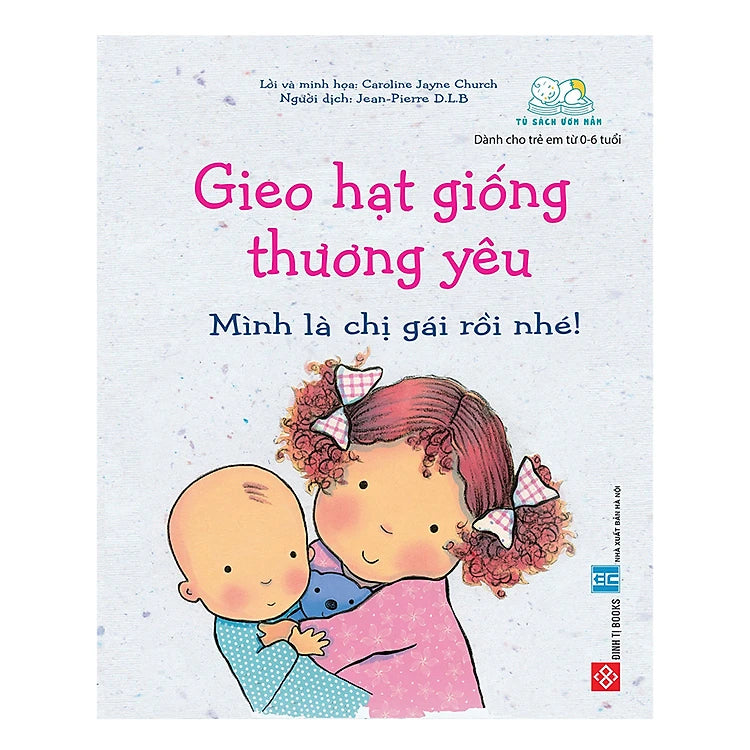 Gieo hạt giống thương yêu (combo 8 tập) (tuổi 0-6)