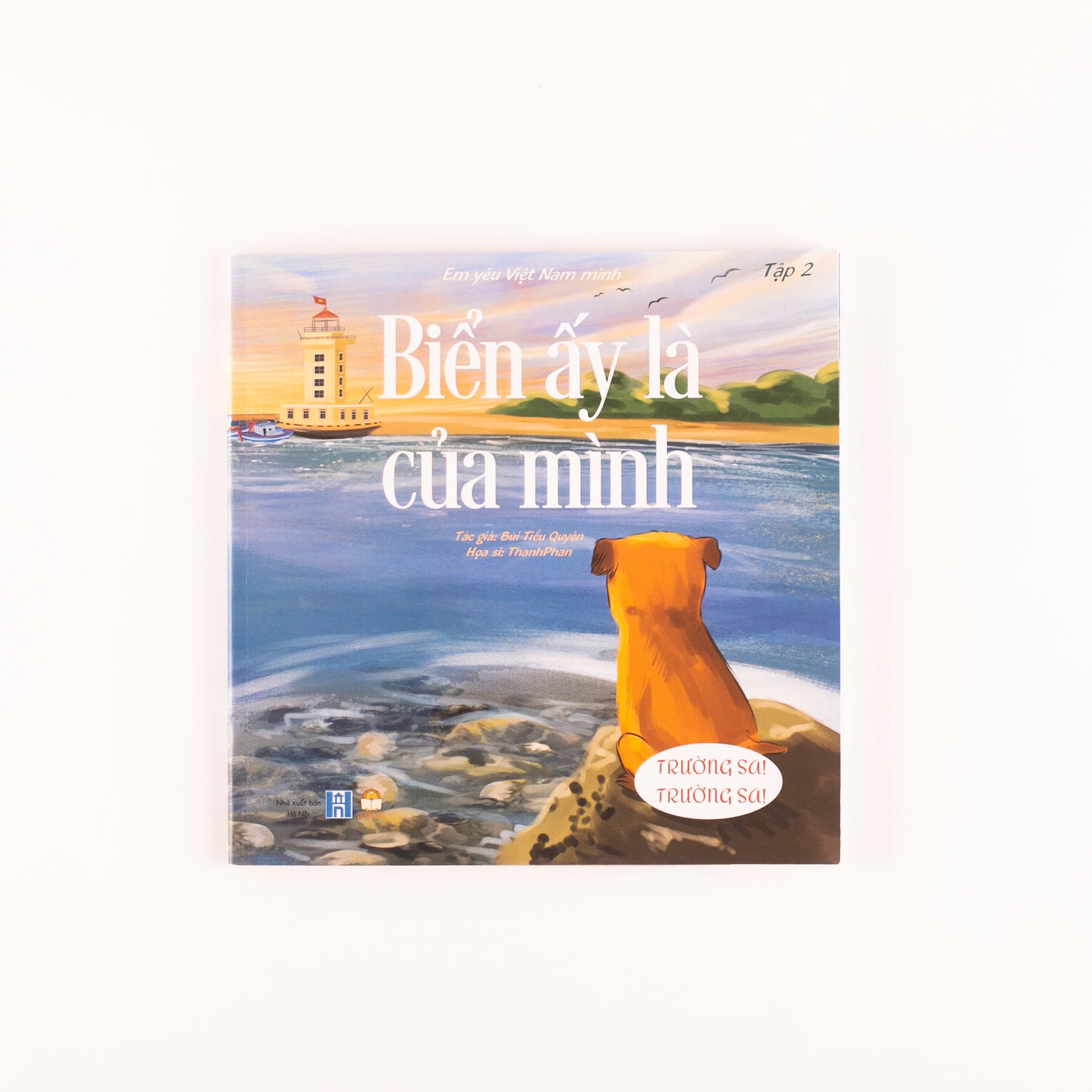 Bộ Trường Sa - Biển ấy là của mình (song ngữ): Phong Ba Nơi Đầu Sóng - Biển Ấy Là Của Mình (Combo 2 Cuốn)(1-6 tuổi)
