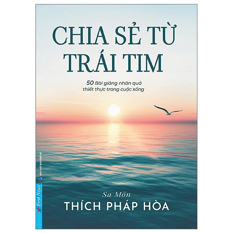 Chia sẻ từ trái tim - Sa Môn Thích Pháp Hòa